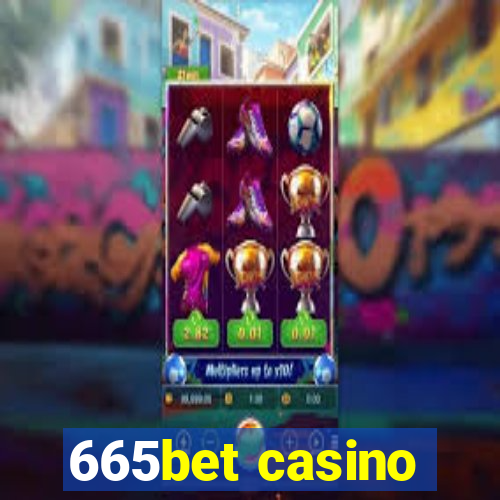 665bet casino